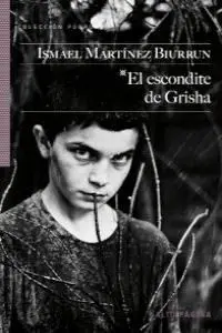 ESCONDITE DE GRISHA, EL