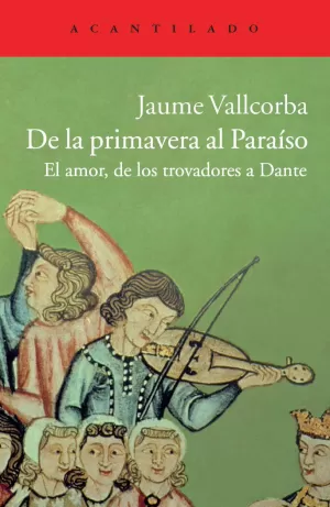 DE LA PRIMAVERA AL PARAÍSO