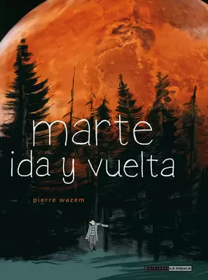 MARTE, IDA Y VUELTA