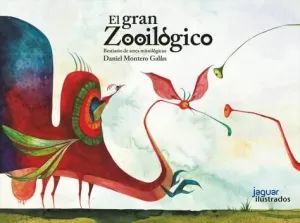 EL GRAN ZOOILÓGICO