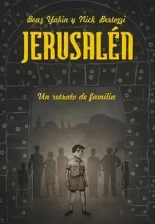 JERUSALEN UN RETRATO DE FAMILIA RUSTICA