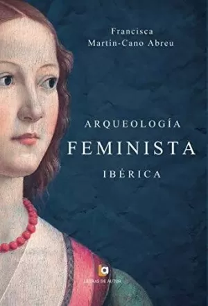 ARQUEOLOGÍA FEMINISTA IBÉRICA