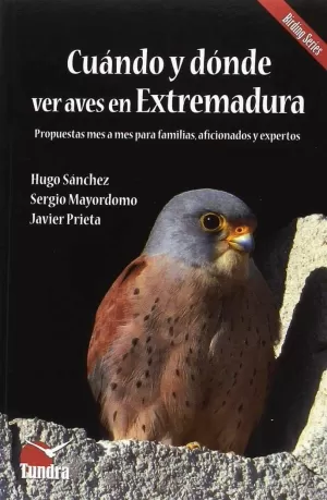 CUANDO Y DONDE VER AVES EN EXTREMADURA