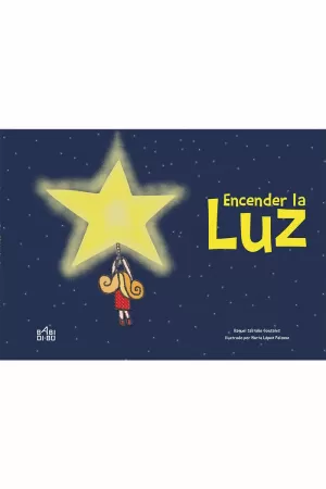 ENCENDER LA LUZ...