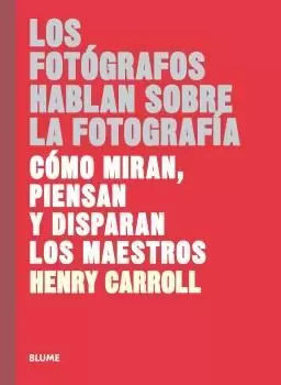 FOTOGRAFOS HABLAN SOBRE LA FOTOGRAFIA