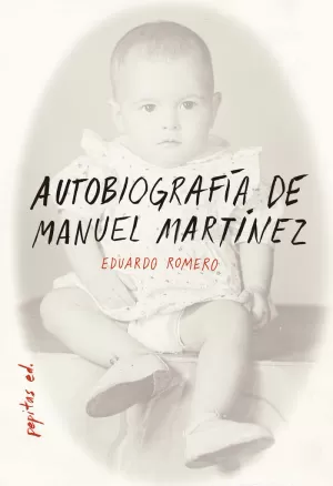 AUTOBIOGRAFÍA DE MANUEL MARTÍNEZ