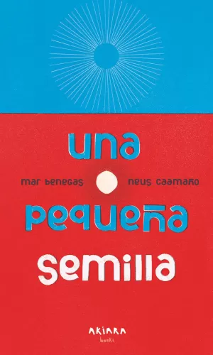 UNA PEQUEÑA SEMILLA