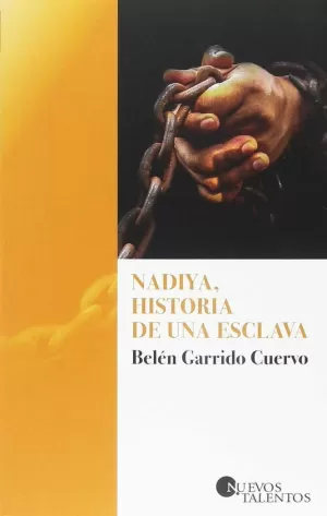NADIYA, HISTORIA DE UNA ESCLAVA