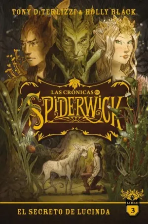 LAS CRÓNICAS DE SPIDERWICK VOL. 3