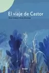 EL VIAJE DE CASTOR