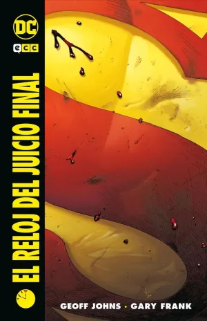 EL RELOJ DEL JUICIO FINAL (SEGUNDA EDICIÓN)