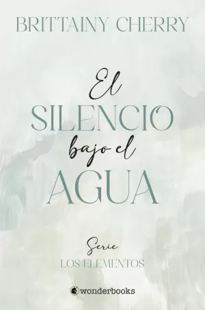 EL SILENCIO BAJO EL AGUA