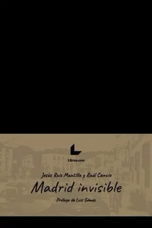 MADRID INVISIBLE