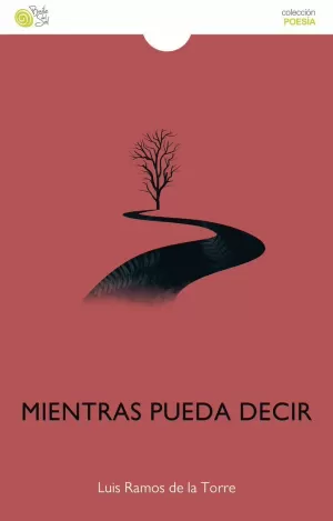 MIENTRAS PUEDA DECIR