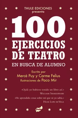 100 EJERCICIOS DE TEATRO EN BUSCA DE ALUMNO