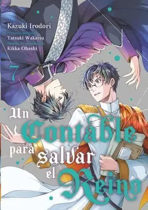 UN CONTABLE PARA SALVAR EL REINO, VOL. 7