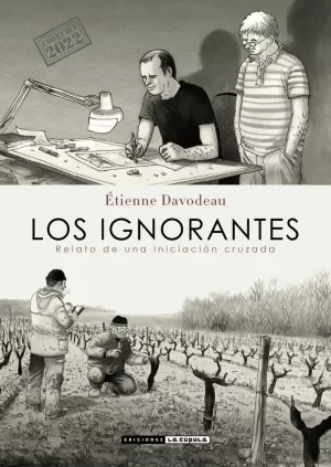 LOS IGNORANTES (COSECHA 2022)