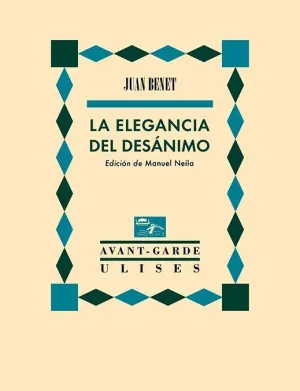 LA ELEGANCIA DEL DESÁNIMO
