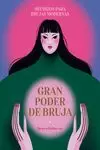 GRAN PODER DE BRUJA