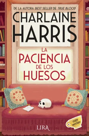 LA PACIENCIA DE LOS HUESOS