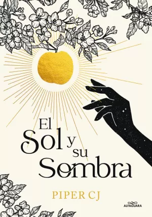 EL SOL Y SU SOMBRA (LA NOCHE Y SU LUNA 2)