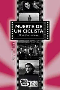 MUERTE DE UN CICLISTA. JUAN ANTONIO BARDEM (1955)