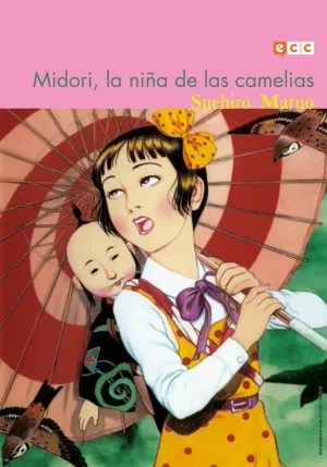 MIDORI, LA NIÑA DE LAS CAMELIAS (TERCERA EDICIÓN)