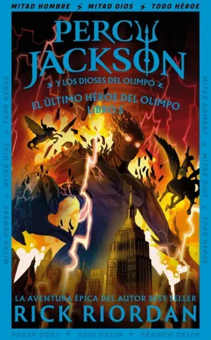 EL ÚLTIMO HÉROE DEL OLIMPO (PERCY JACKSON Y LOS DIOSES DEL OLIMPO 5)