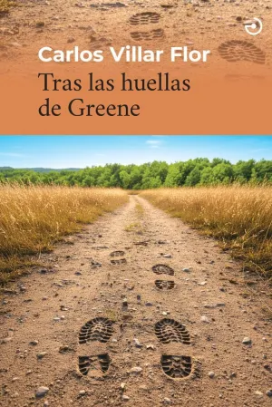 TRAS LAS HUELLAS DE GREENE