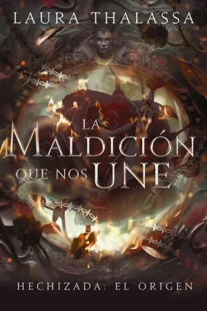 LA MALDICIÓN QUE NOS UNE