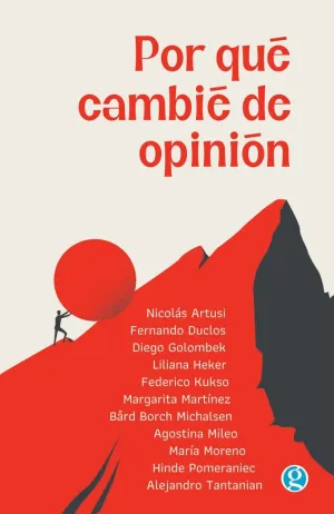 POR QUÉ CAMBIÉ DE OPINIÓN