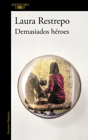 DEMASIADOS HÉROES