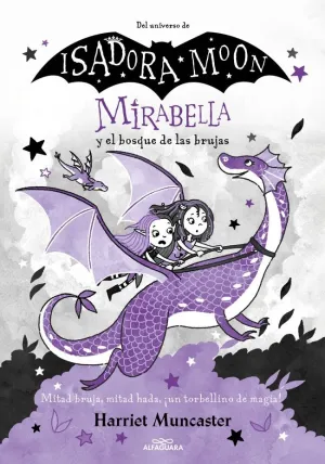MIRABELLA 4 - MIRABELLA Y EL BOSQUE DE LAS BRUJAS