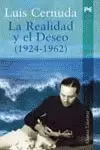 LA REALIDAD Y EL DESEO (1924-1962)