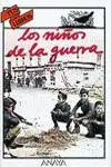 LOS NIÑOS DE LA GUERRA