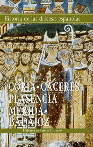 IGLESIAS DE CORIA-CÁCERES, PLASENCIA Y MÉRIDA-BADAJOZ