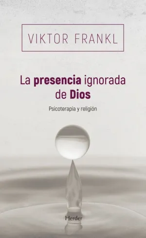 LA PRESENCIA IGNORADA DE DIOS