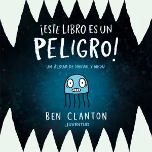 ¡ESTE LIBRO ES UN PELIGRO!