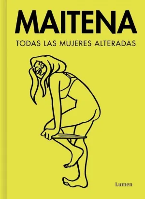 TODAS LAS MUJERES ALTERADAS