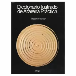 DIC. ILUSTRADO DE ALFARERIA PRACTICA