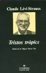 TRISTOS TRÒPICS