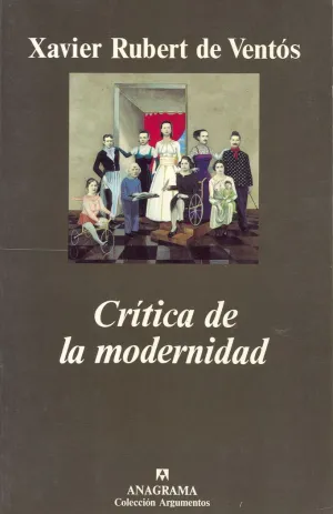 CRÍTICA DE LA MODERNIDAD