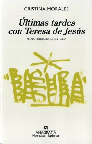 ULTIMAS TARDES CON TERESA DE JESUS