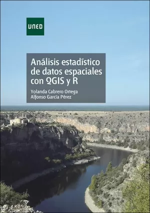 ANÁLISIS ESTADÍSTICO DE DATOS ESPACIALES CON QGIS Y R
