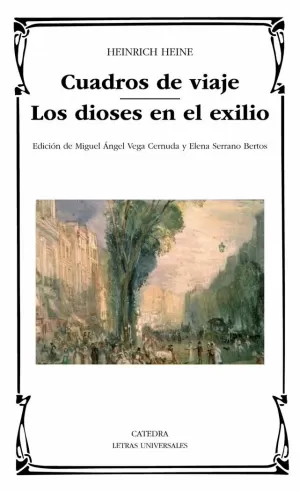 CUADROS DE VIAJE LOS DIOSES EN EL EXILIO
