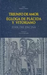 TRIUNFO DE AMOR. ÉGLOGA DE PLÁCIDA Y VITORIANO