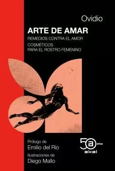 ARTE DE AMAR · REMEDIOS CONTRA EL AMOR · COSMÉTICOS PARA EL ROSTRO FEMENINO