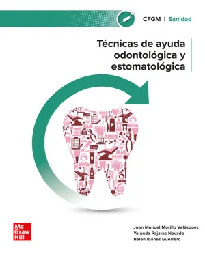 TÉCNICAS DE AYUDA ODONTOLÓGICA Y ESTOMATOLÓGICA