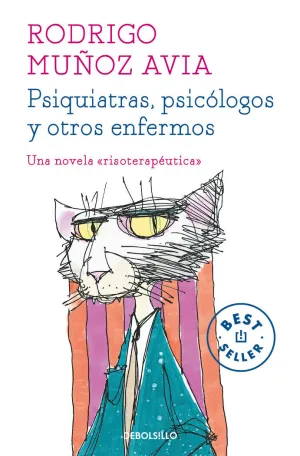PSIQUIATRAS, PSICÓLOGOS Y OTROS ENFERMOS