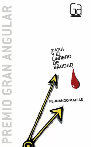 ZARA Y EL LIBRERO DE BAGDAD (RÚSTICA)